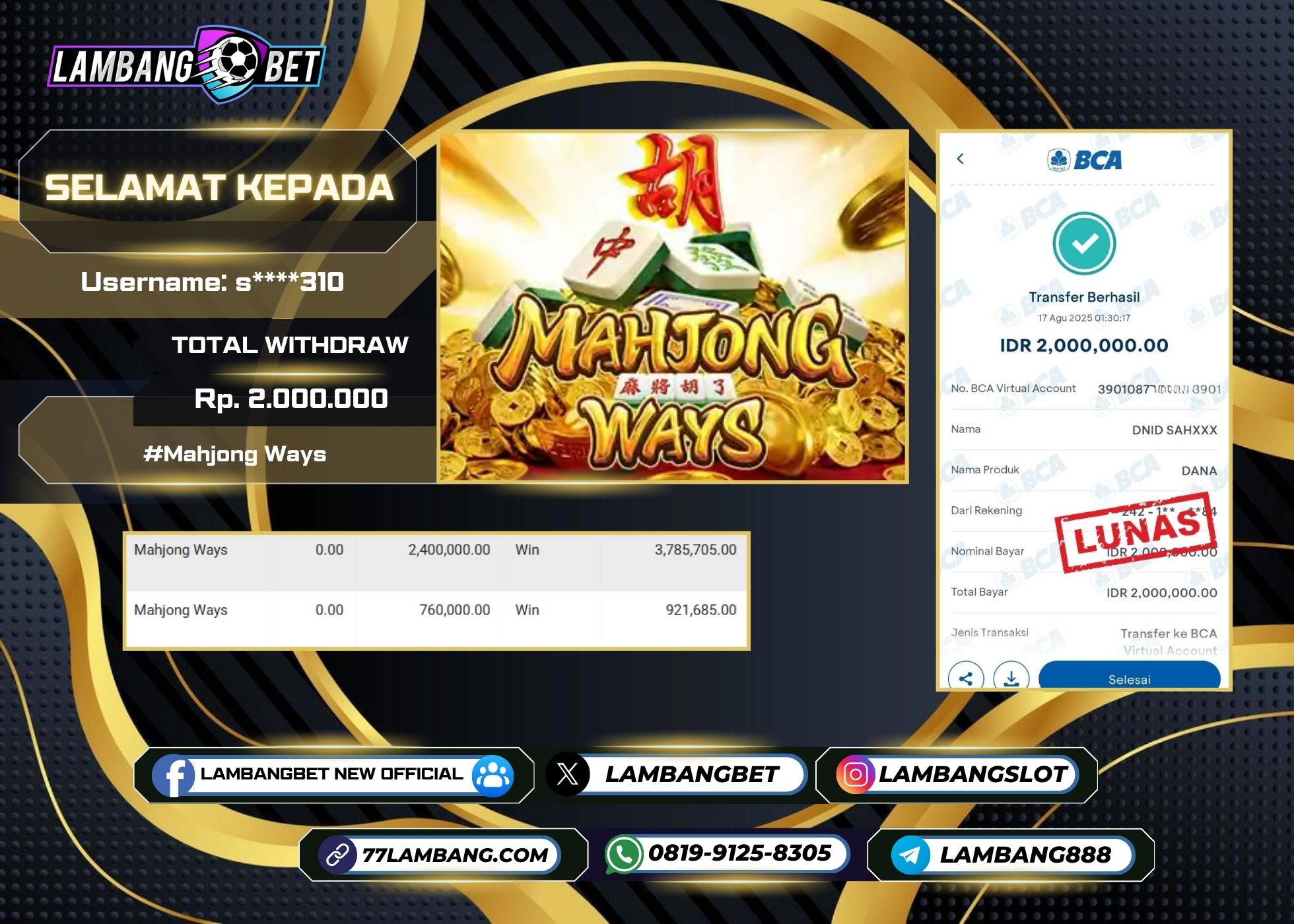 LAMBANGBET [17 AUGUST 2025] JACKPOT SLOT Mahjong Ways "Rp2.000.000" LUNAS